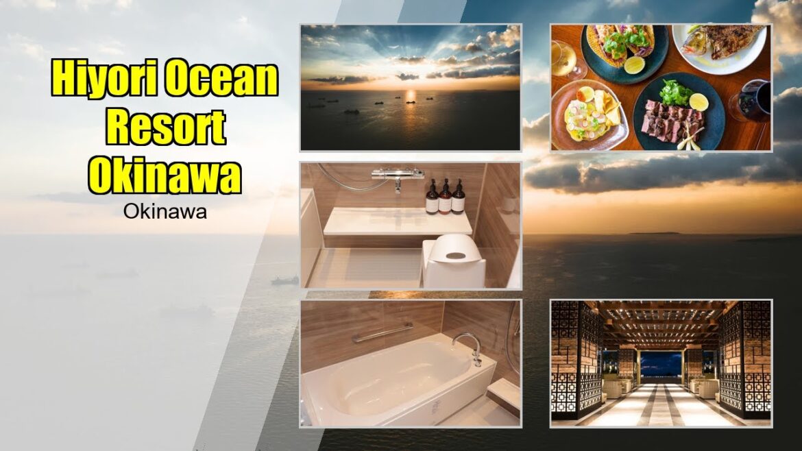Discover Paradise at Hiyori Ocean Resort Okinawa | Okinawa Travel Guide