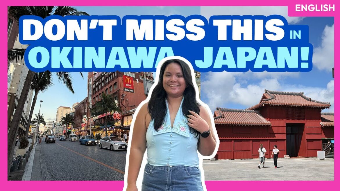 Top 7 Things to Do in NAHA, Okinawa, Japan in a Day • Sample Cruise DIY Tour Itinerary