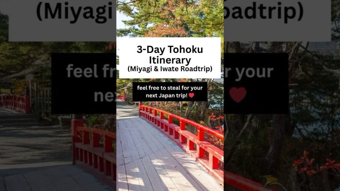 Copy this 3-day Tohoku roadtrip itinerary!