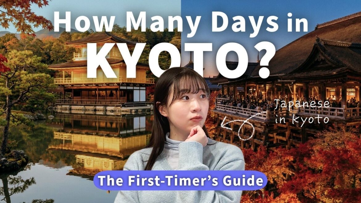 How Many Days in Kyoto for First-Timers? Practical Guide & Itinerary