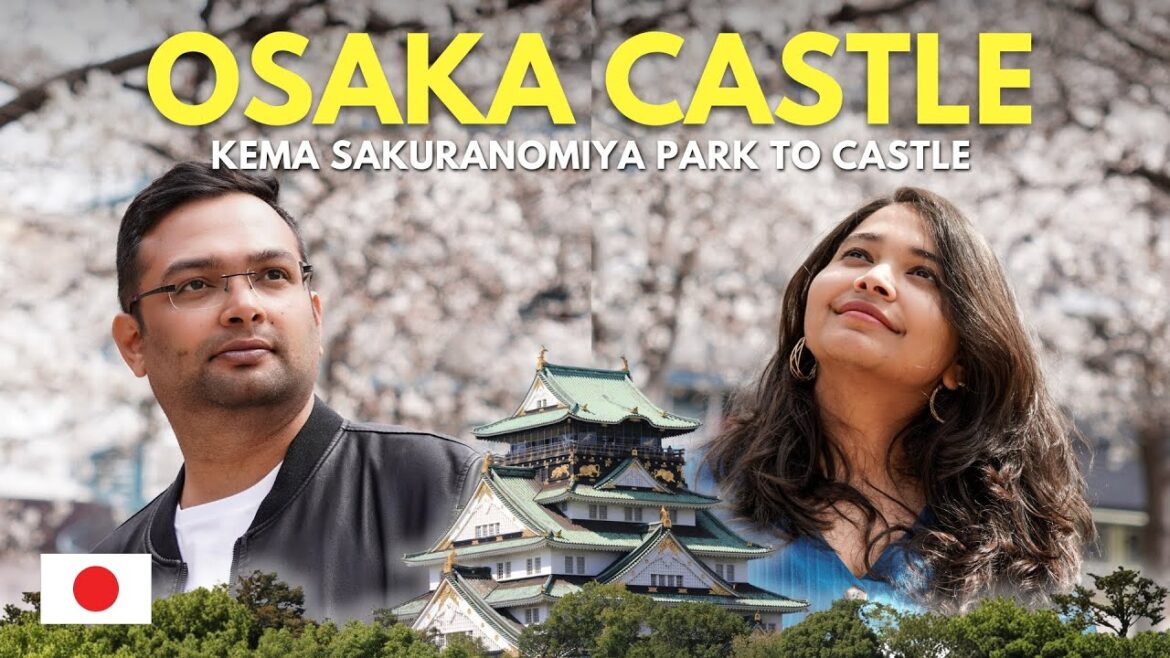 🇯🇵 Kema Sakuranomiya Park to Osaka Castle | Our First Castle Visit | Things to do in Osaka 🇯🇵 Kema Sakuranomiya Park to Osaka Castle | Our First Castle Visit | Things to do in Osaka