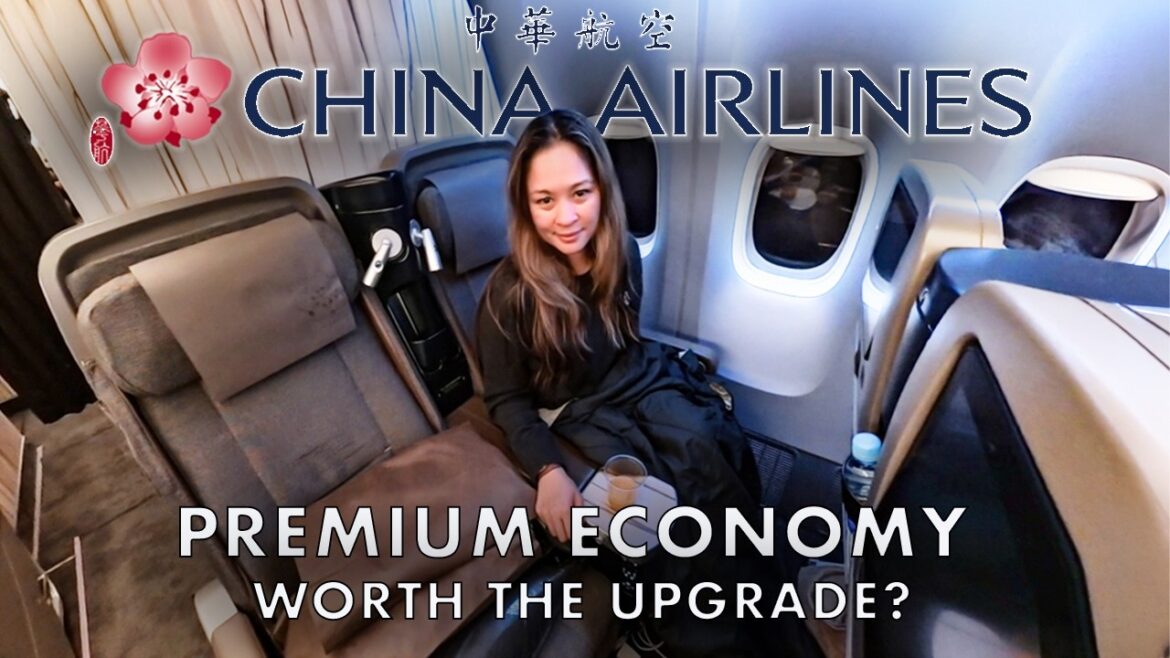 Worth the Upgrade? Review China Airlines Premium Economy 777-300er #chinaairlines Worth the Upgrade? Review China Airlines Premium Economy 777-300er #chinaairlines