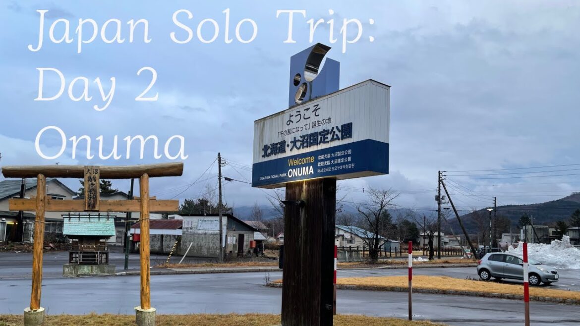 Japan Solo Trip Day 2: Onuma