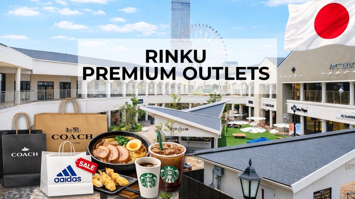 Rinku Premium Outlets Osaka Japan – Full Tour & Shopping Guide Rinku Premium Outlets Osaka Japan – Full Tour & Shopping Guide