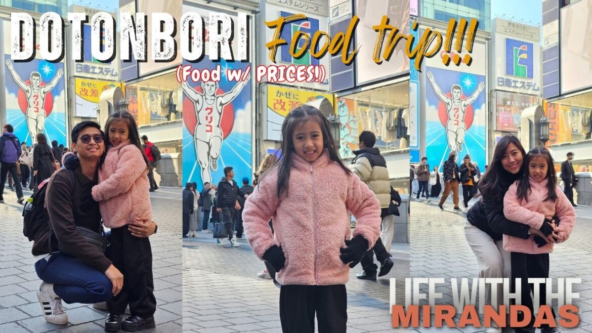 Food trip at Dotonbori 🇯🇵 | Life with the Mirandas