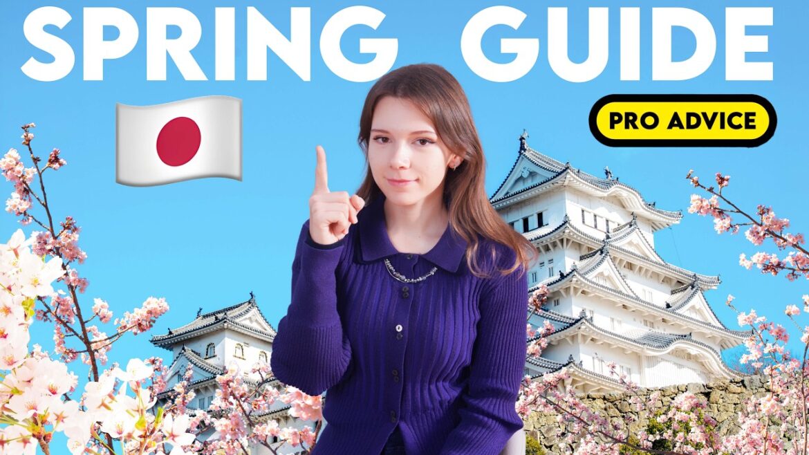 Spring in Japan: The Ultimate GUIDE! (Watch Before Going!)