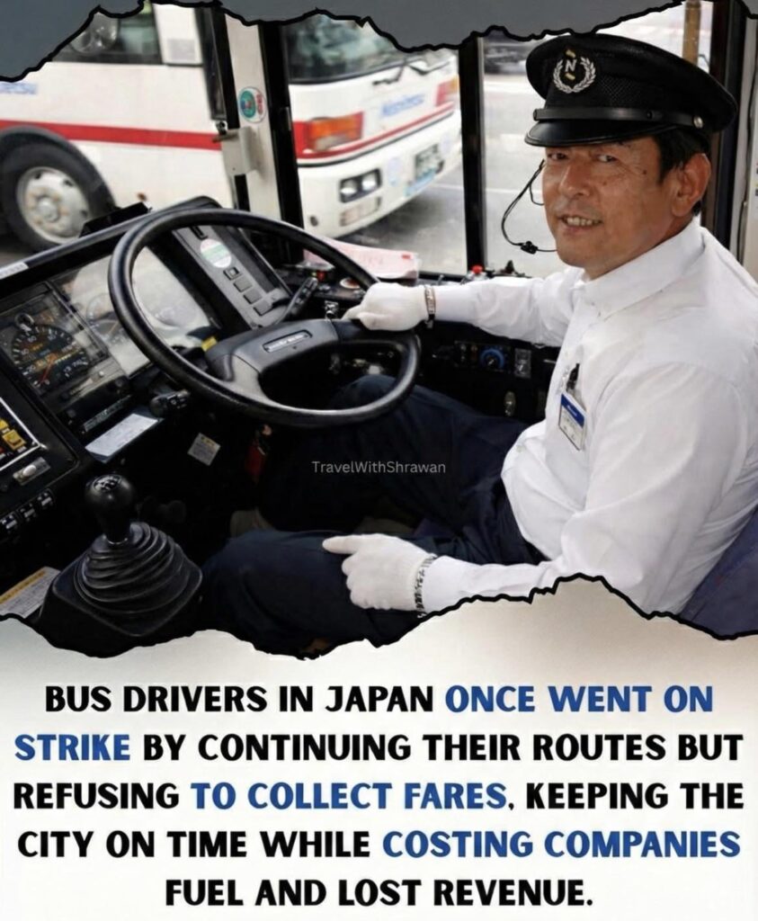 Bus Drivers in Japan during their strike still drove passengers but refused fares