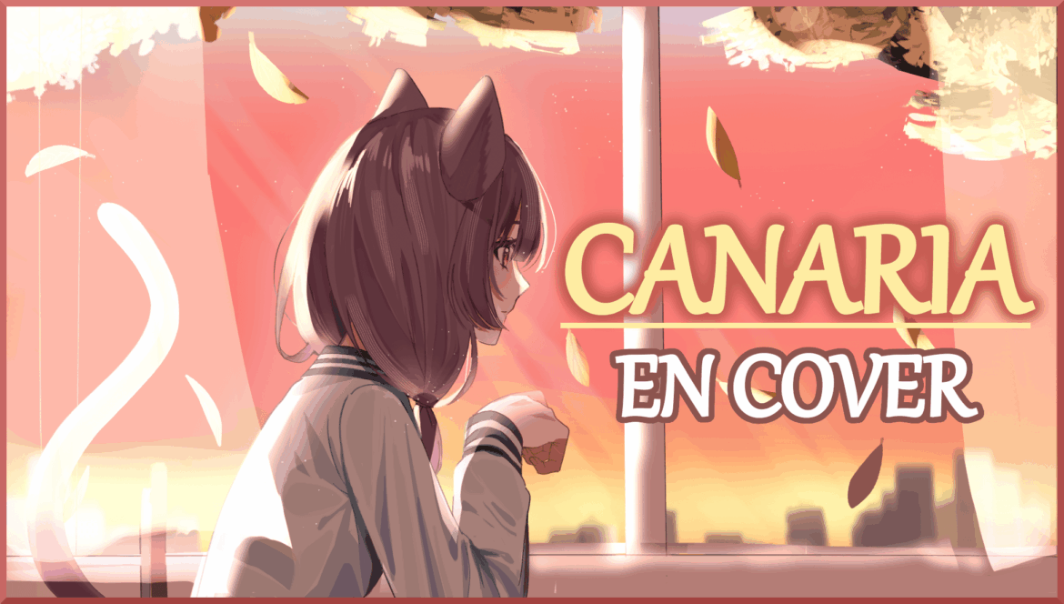 Canary - Reona (English Cover)