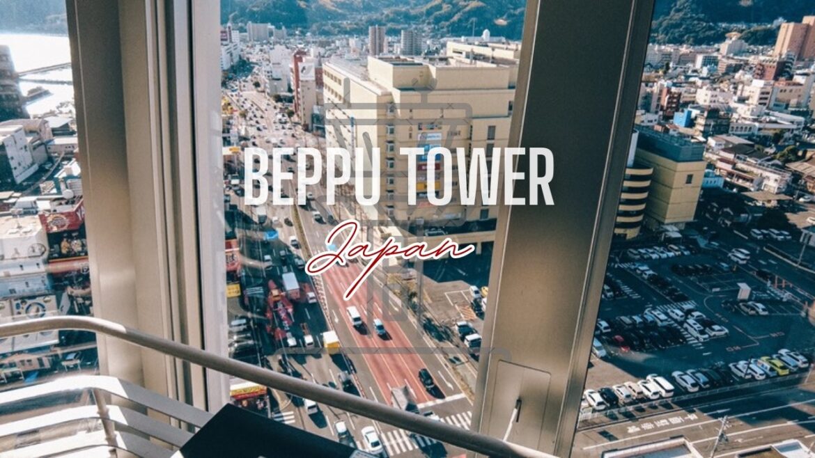 KitaKyushu to Beppu via Limited Express Sonic | Beppu Tower Observation Deck