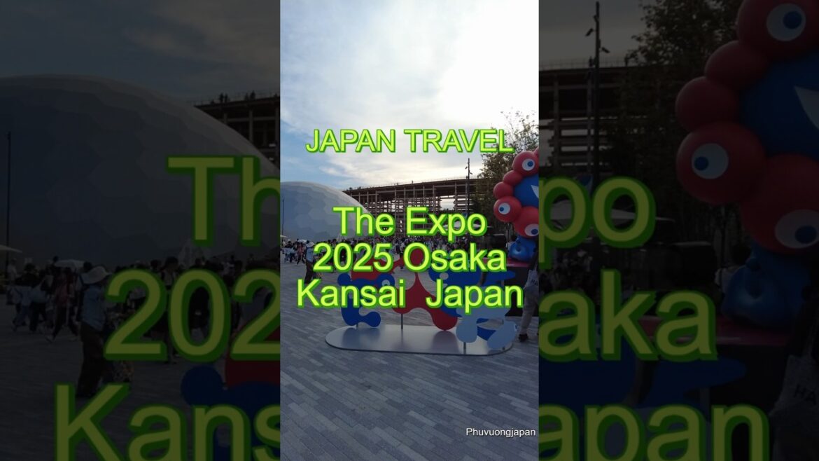 Expo 2025 Osaka | Japan Travel