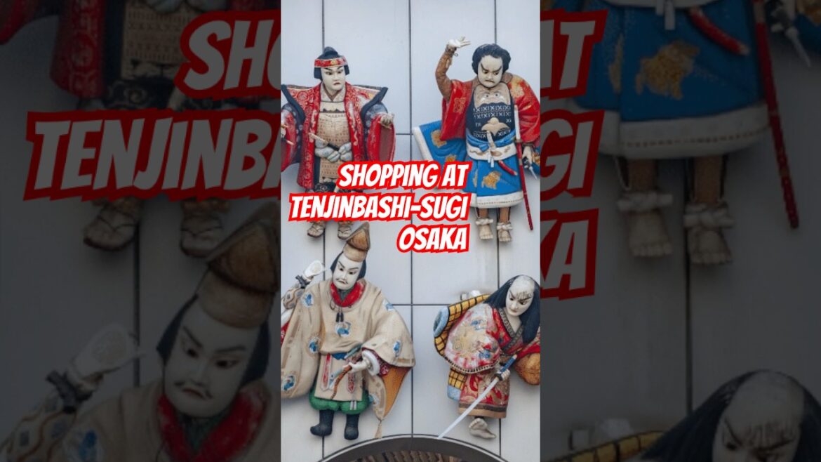 Shop Like a Local at Osaka's Tenjinbashisuji Shopping Arcade