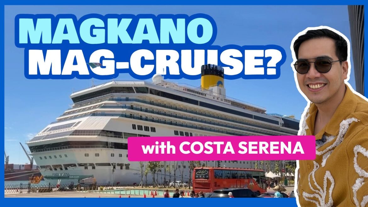 Costa Serena Cruise 2026 ROUTE 4 Itinerary • Manila-Naha-Kaohsiung • Travel Guide & Budget Costa Serena Cruise 2026 ROUTE 4 Itinerary • Manila-Naha-Kaohsiung • Travel Guide & Budget
