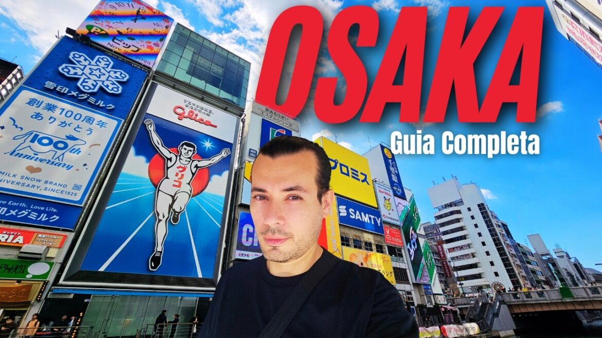 OSAKA  Guía completa de 3 días