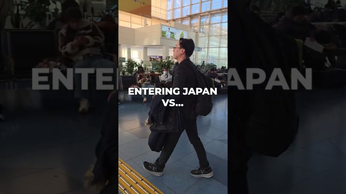 Entering Japan vs Leaving Japan