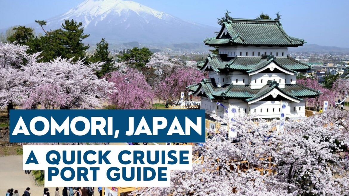 Aomori, Japan Cruise Port: Everything You Need to Know Before You Go