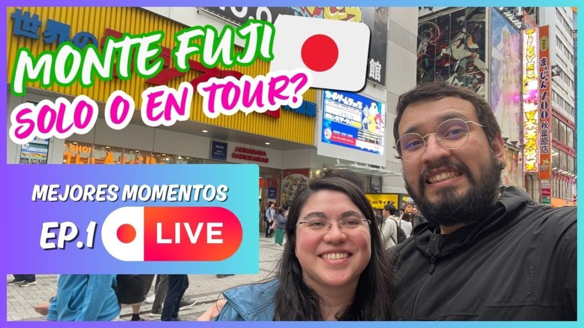 🇯🇵🗻 Visitar el MONTE FUJI SOLO o en TOUR? 🤔- Live Ep1 🇯🇵🗻 Visitar el MONTE FUJI SOLO o en TOUR? 🤔- Live Ep1