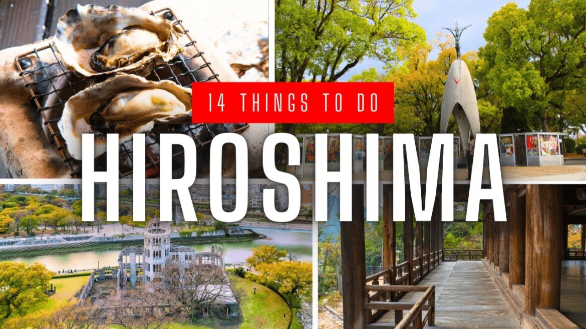 14 Things To Do in Hiroshima, Japan (Travel Guide)
