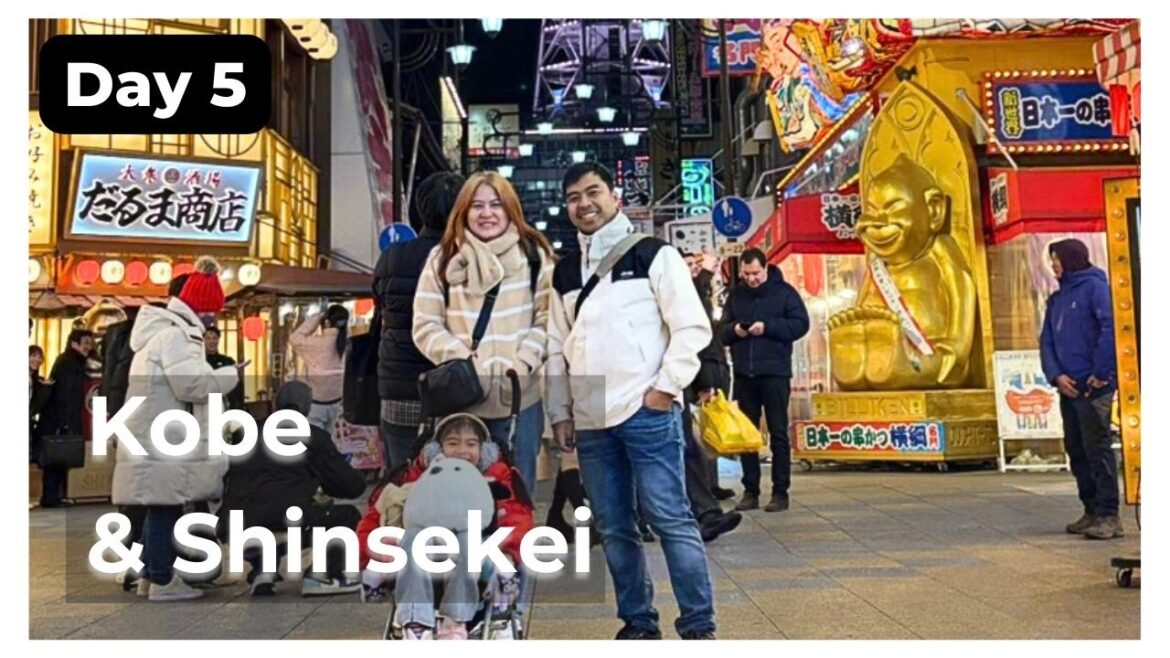 Kobe & Shinsekei Day 5 | Osaka Trip 2026