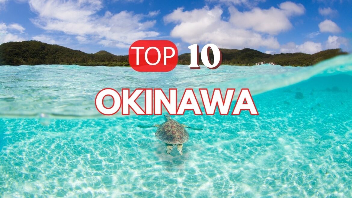 Okinawa Top 10 Hidden Gems & Famous Spots!  #japan #okinawa