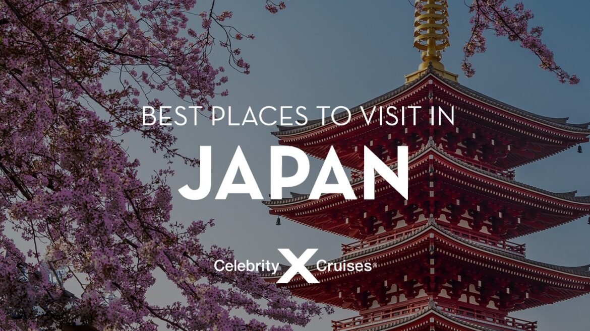 Best Places to Visit in Japan | Japan Travel Guide
