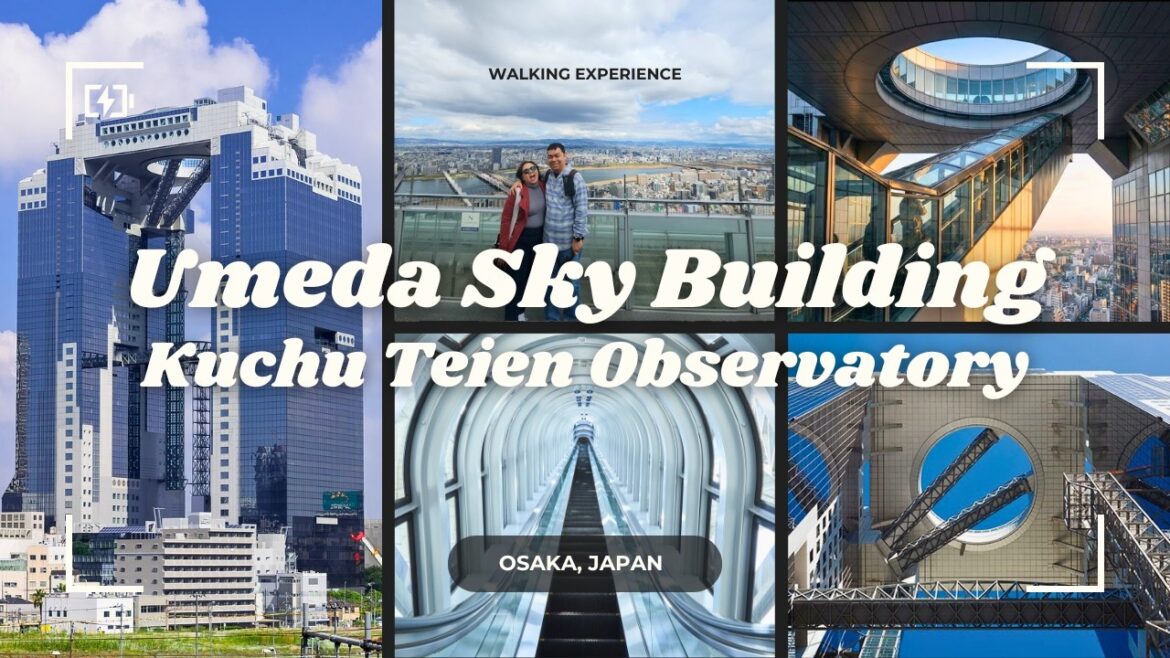Umeda Sky Building - Kuchu Teien Observatory
