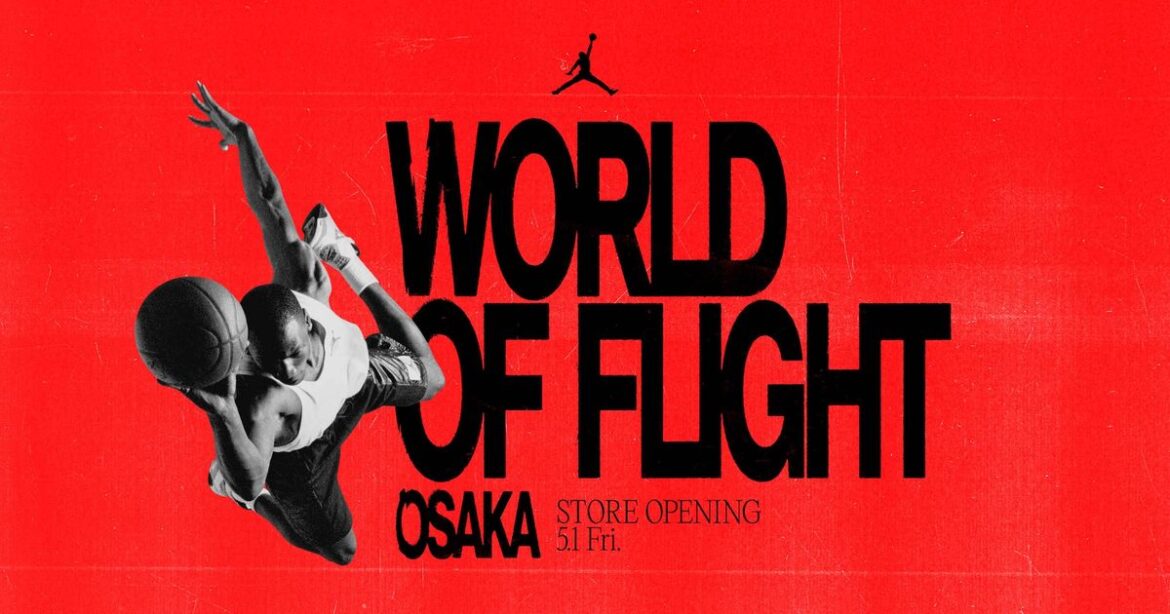 Jordan Brand's World of Flight Store Opens in Osaka, Japan on May 1, 2026