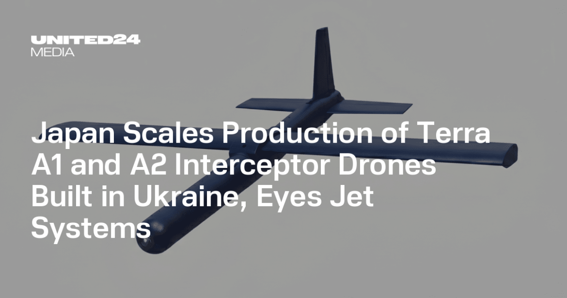 Japan Scales Production of Terra A1 and A2 Interceptor Drones Built in Ukraine, Eyes Jet Systems — UNITED24 Media