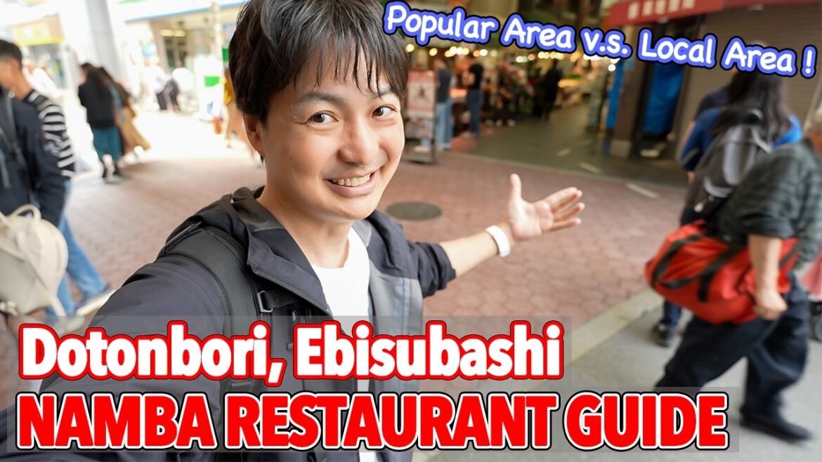Dotonbori Food Street Restaurant Guide! Local v.s. Popular Namba Station Tour by Local Osakan Ep.633 Dotonbori Food Street Restaurant Guide! Local v.s. Popular Namba Station Tour by Local Osakan Ep.633