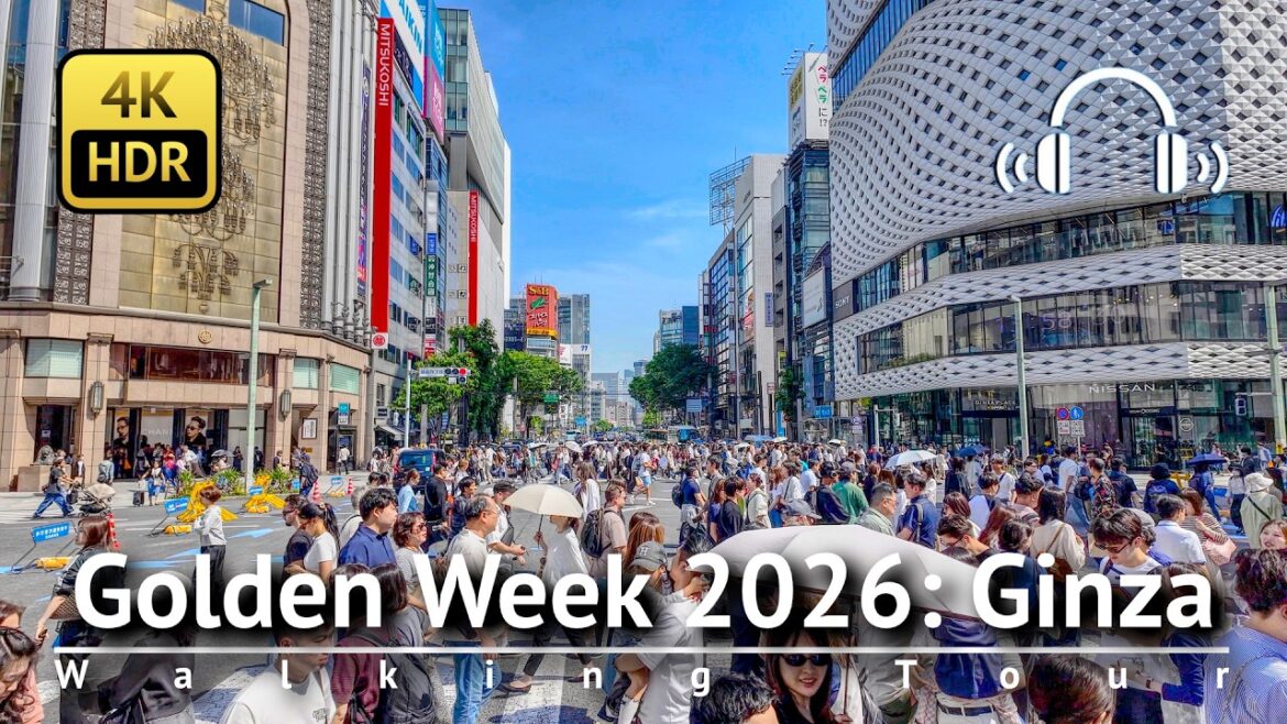 Tokyo Golden Week 2026: Ginza Walking Tour [4K/HDR/Binaural]