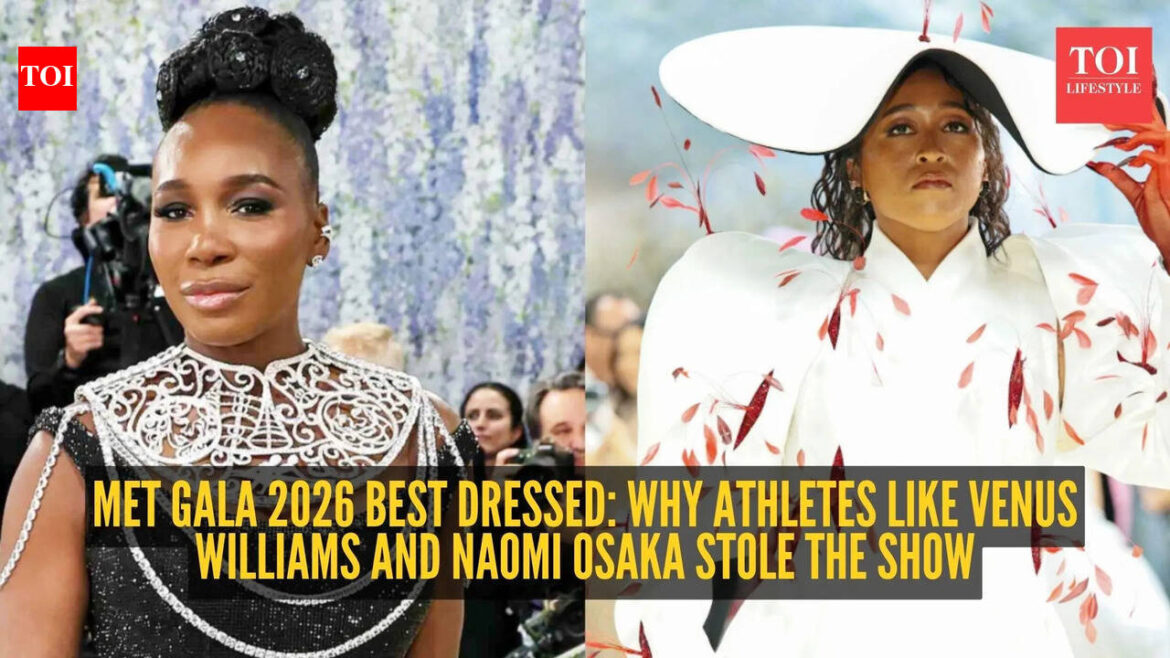 Venus Williams to Naomi Osaka: Best dressed athletes at Met Gala 2026