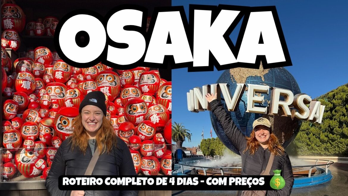 OSAKA: meu ROTEIRO COMPLETO de 4 dias | Templos, Comidas Diferentes, Universal Studios, com preços!