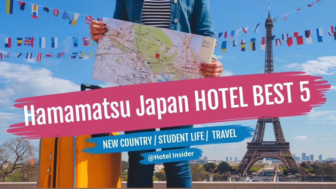 Hamamatsu Japan Hotel TOP 5 Best Accommodation Budget Price Booking