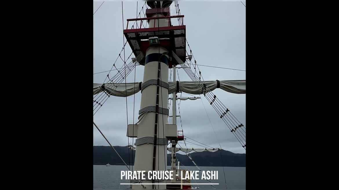 Lake Ashi Pirate Cruise | Japan | 02 #lake #ashi #pirateship Lake Ashi Pirate Cruise | Japan | 02 #lake #ashi #pirateship