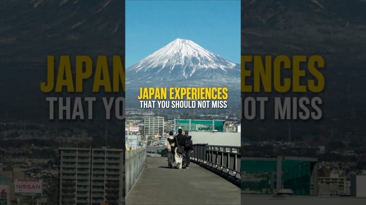 Japan Experiences You Should Not Miss. #travelshorts #japantravel #japan Japan Experiences You Should Not Miss. #travelshorts #japantravel #japan