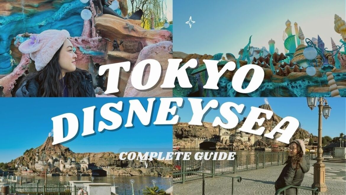 Tokyo DisneySea 2025: Quick Guide & Tour for First Timers in 15 Minutes! 4K