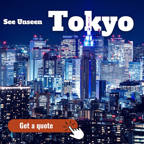 Unseen Tokyo Tours