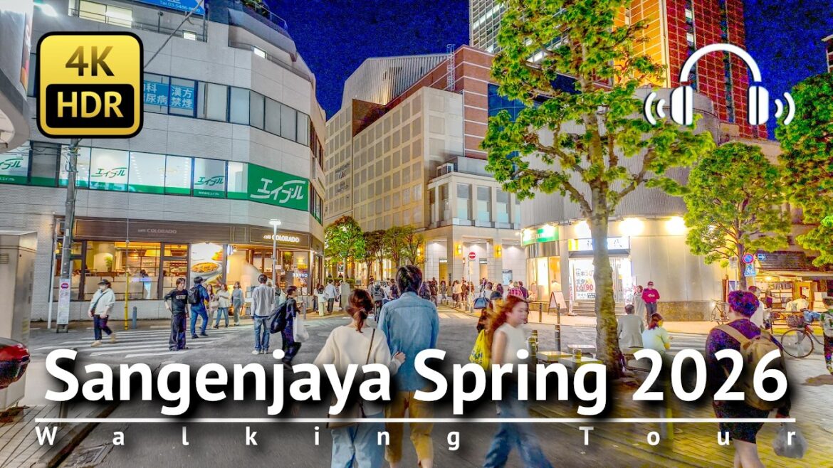 Vibrant Tokyo Neighborhood: Sangenjaya Spring 2026 Walking Tour [4K/HDR/Binaural]