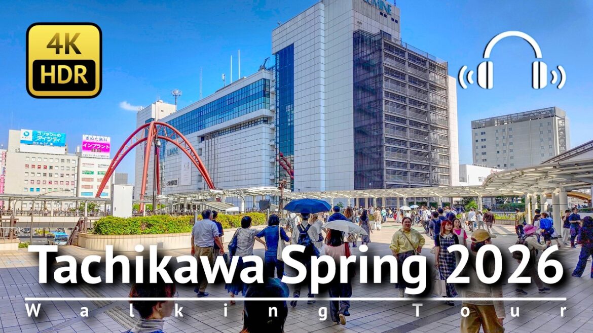 Western Tokyo's Rapidly Growing City: Tachikawa Spring 2026 Walking Tour [4K/HDR/Binaural]