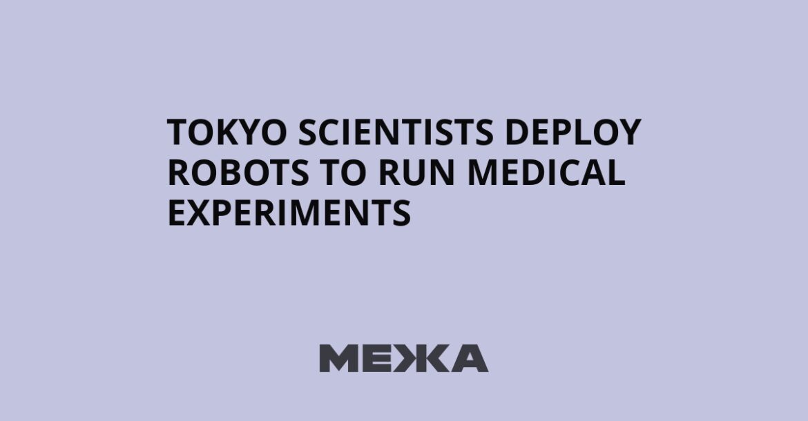 Tokyo scientists deploy robots to run medical experiments | Ukraine news