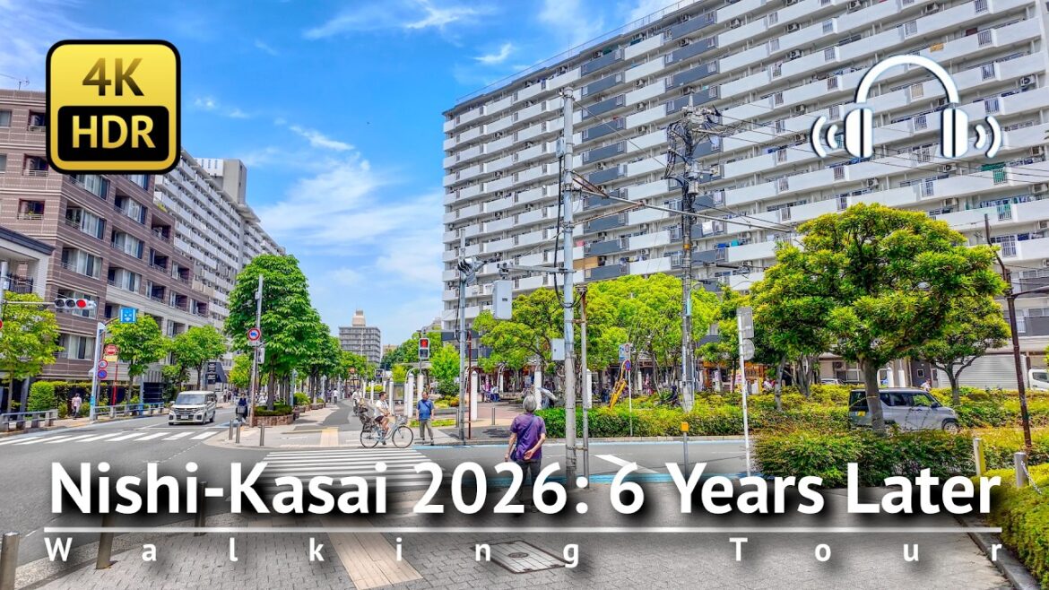 Tokyo - Nishi-Kasai 2026 Walking Tour: 6 Years Later [4K/HDR/Binaural]