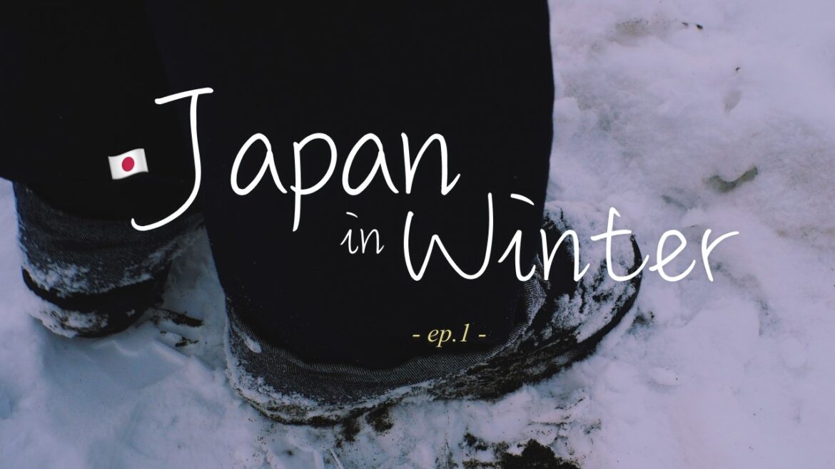 Tokyo landing, Hakodate & Omori Beach in Hokkaido / ๐ฏ๐ต Japan in Winter ep.1 Tokyo landing, Hakodate & Omori Beach in Hokkaido / ๐ฏ๐ต Japan in Winter ep.1