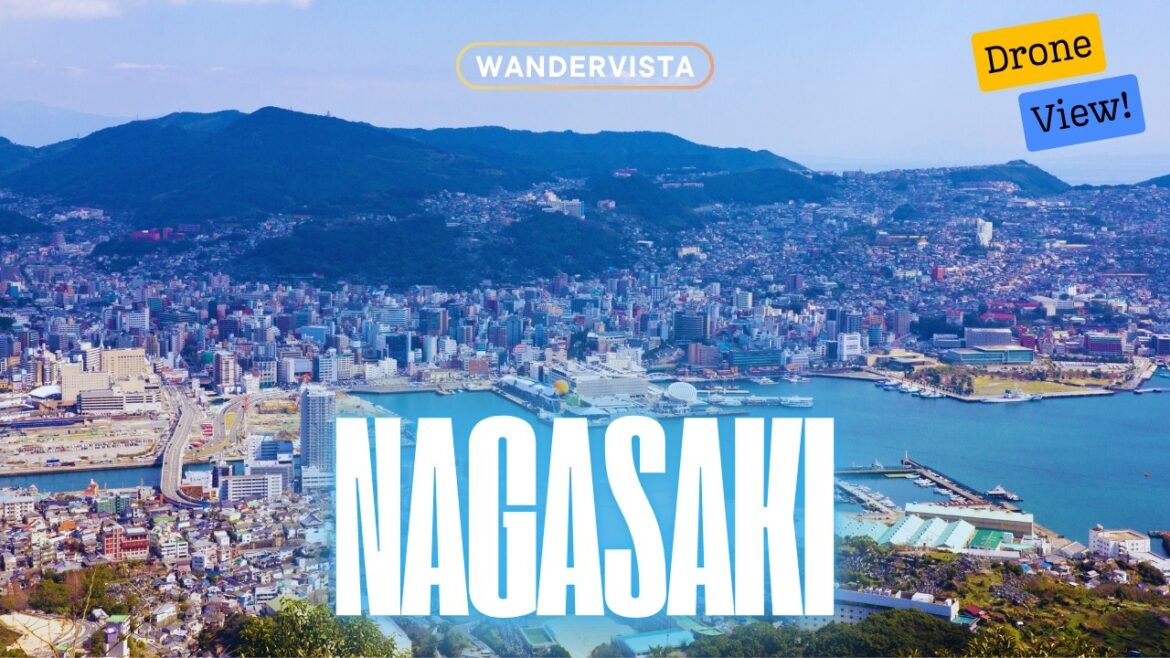 Nagasaki Drone View | Japan’s Historic City from Above | WanderVista Nagasaki Drone View | Japan’s Historic City from Above | WanderVista